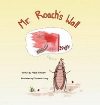 Mr. Roach's Wall