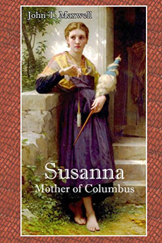 Susanna, Mother of Columbus (Revision)