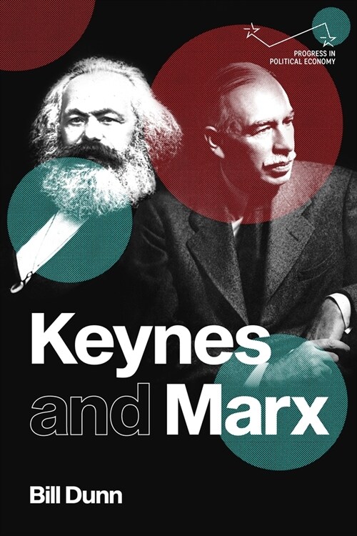 Keynes and Marx (Paperback)