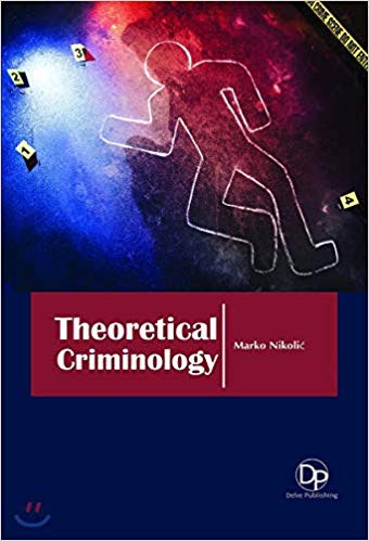 Theoretical Criminology