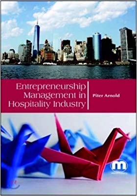 Entrepreneurship Management in Hospitality Industry