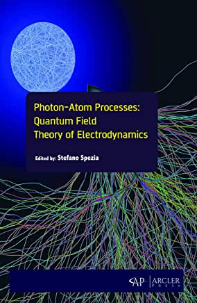 Photon-Atom Processes: Quantum Field Theory of Electrodynamics