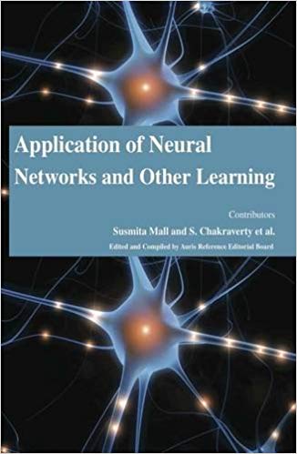 Application of Neural Networks and Other Learning?