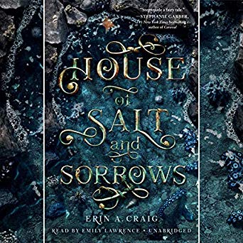 House of Salt and Sorrows