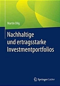 Nachhaltige Und Ertragsstarke Investmentportfolios (Paperback)