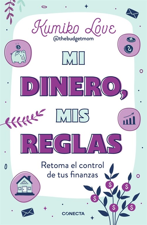 MI DINERO MIS REGLAS (Book)