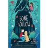 Bone Hollow