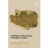 A History of Economic Thought in Japan: 1600 - 1945 (Paperback)