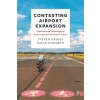 Contesting Airport Expansion: Depoliticisation, Technologies of Government and Post-Aviation Futures (Hardcover)