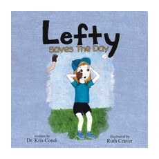 Lefty Saves the Day