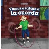 Vamos a Saltar a la Cuerda (Let's Jump Rope)