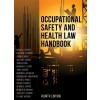 Occupational Safety and Health Law Handbook (Hardcover, 4)