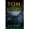 Tom and Lovey: Under The Moon Into The Wood