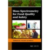 Mass Spectrometry for Food Quality and Safety 