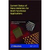 Current Status of Nano Materials for Multi functional Applications (2 Volumes)