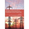 Advances in Electrical Power Transmission System Engineering