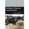 Physiology of Digestion in the Ruminants