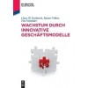 Wachstum Durch Innovative Gesch?tsmodelle (Paperback)